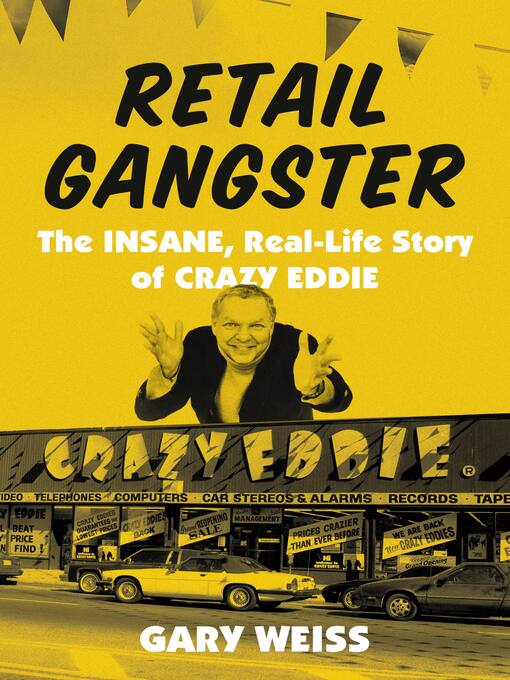 Title details for Retail Gangster by Gary Weiss - Wait list